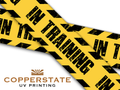 Caution Tape - In Training
